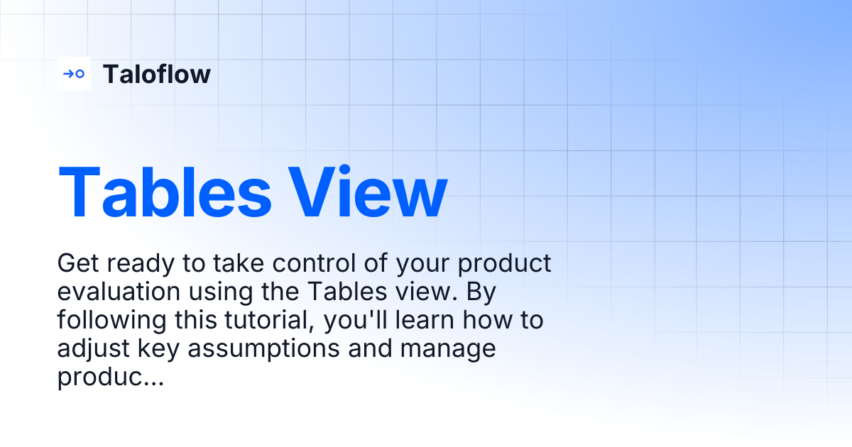 Tables View | Taloflow